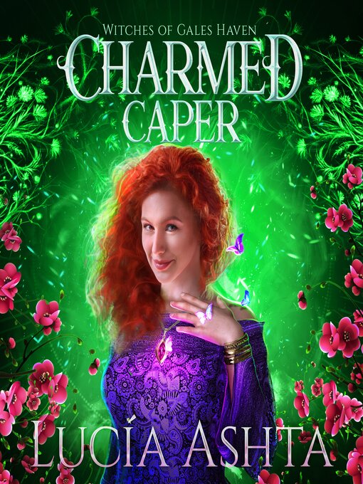 Title details for Charmed Caper by Lucia Ashta - Available